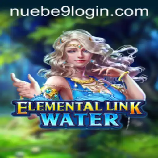 Exploring ElementalLinkWater: An Immersive Experience by NUEBE Gaming