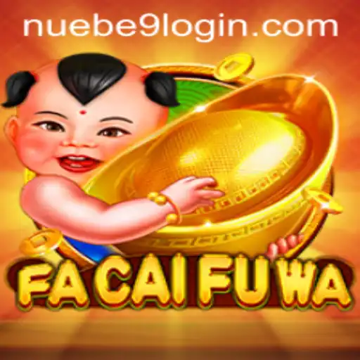Exploring the Enchanting World of FaCaiFuWa: NUEBE Gaming's Latest Sensation