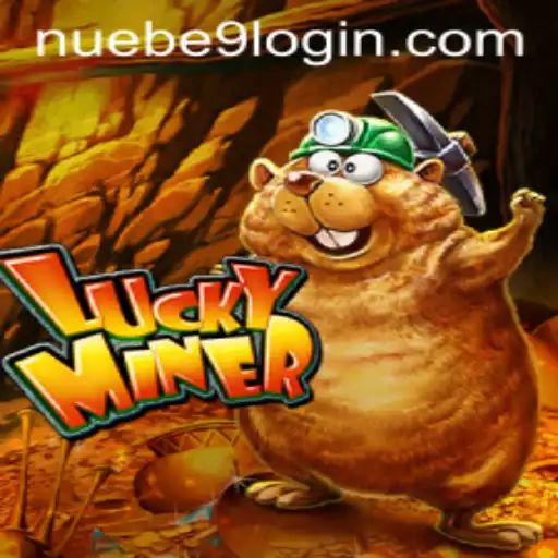 LuckyMiner Game: Dive Into NUEBE Gaming's Latest Sensation