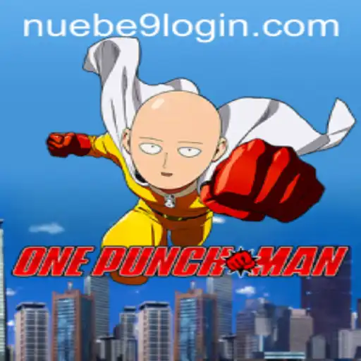 Exploring the World of OnePunchMan and NUEBE Gaming