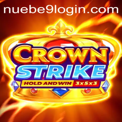 Exploring Crownstrike: A Deep Dive into NUEBE Gaming's Latest Sensation